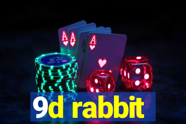 9d rabbit